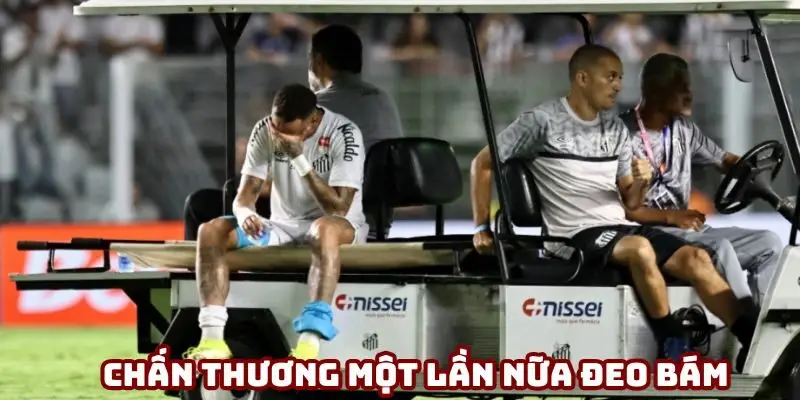 Chấn thương một lần nữa đeo bám